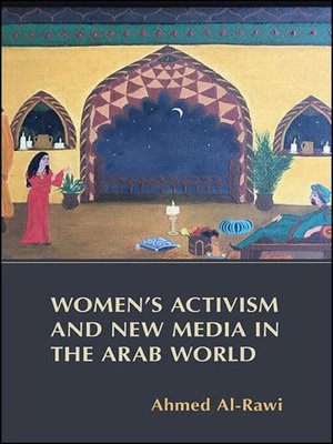 cover image of Women's Activism and New Media in the Arab World